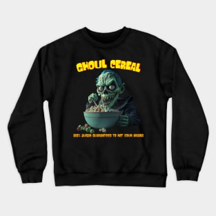 Ghoul Cereal #1 Crewneck Sweatshirt